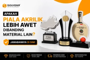 apakah piala akrilik lebih awet